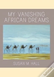 Capa do artigo My Vanishing African Dreams