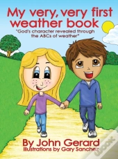 My Very, Very First Weather Book