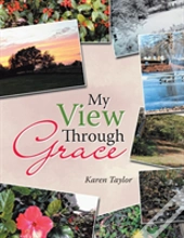 My View Through Grace