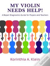 My Violin Needs Help!