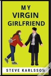 My Virgin Girlfriend