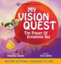 My Vision Quest - Preview
