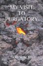 My Visit To Purgatory - Preview