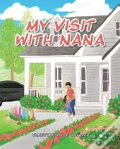 My Visit With Nana