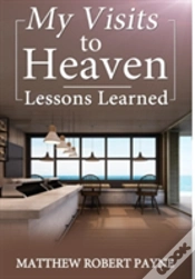 Capa do artigo My Visits To Heaven- Lessons Learned