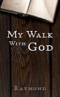 My Walk With God - Preview