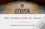 My Walk With St. Paul