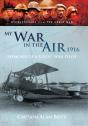 My War In The Air 1916 - Preview
