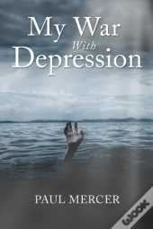 My War With Depression