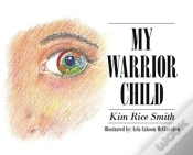 Capa do artigo My Warrior Child