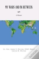 My Wars And In Between