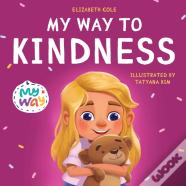 My Way To Kindness