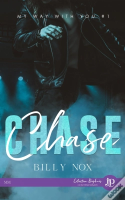 Capa do artigo My Way With You Tome 1 : Chase