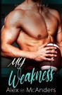 My Weakness - Preview