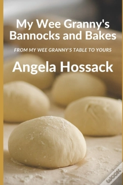 Capa do artigo My Wee Granny'S Bannocks And Bakes