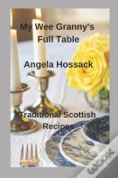My Wee Granny'S Full Table