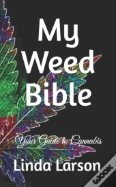 My Weed Bible