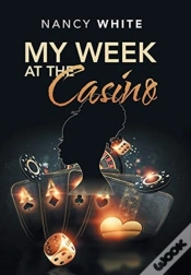 Capa do artigo My Week At The Casino
