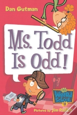 Capa do artigo My Weird School #12: Ms. Todd Is Odd!