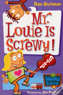 Capa do artigo My Weird School #20: Mr. Louie Is Screwy!
