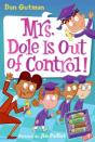My Weird School Daze #1: Mrs. Dole Is Out Of Control! - Preview