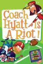 My Weird School Daze #4: Coach Hyatt Is A Riot! - Preview