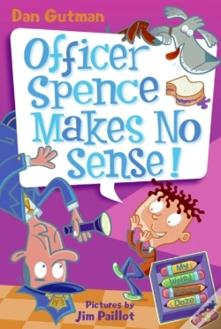 Capa do artigo My Weird School Daze #5: Officer Spence Makes No Sense!