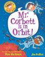 My Weird School Graphic Novel: Mr. Corbett Is In Orbit! - Preview