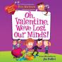 My Weird School Special: Oh, Valentine, We'Ve Lost Our Minds! - Preview