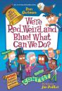 My Weird School Special: We'Re Red, Weird, And Blue! What Can We Do? - Preview