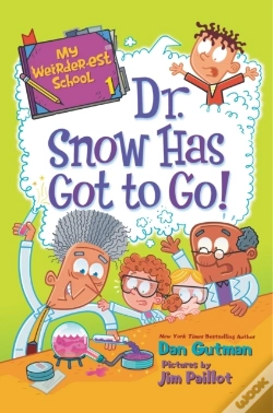Capa do artigo My Weirder-Est School #1: Dr. Snow Has Got To Go!