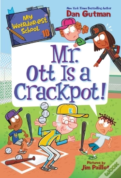 Capa do artigo My Weirder-Est School #10: Mr. Ott Is A Crackpot!