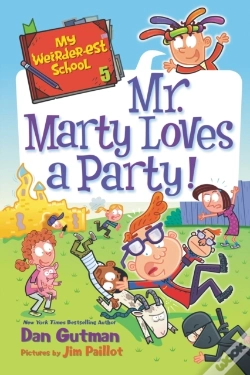 Capa do artigo My Weirder-Est School #5: Mr. Marty Loves A Party!