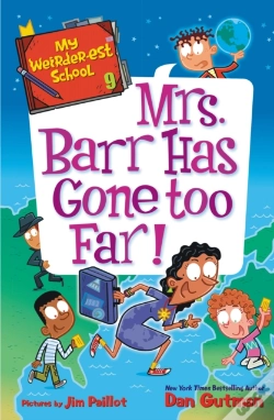 Capa do artigo My Weirder-Est School #9: Mrs. Barr Has Gone Too Far!