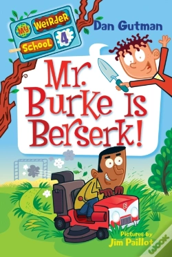 Capa do artigo My Weirder School #4: Mr. Burke Is Berserk!