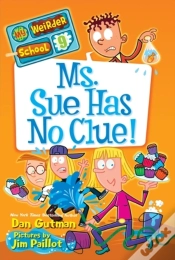 Capa do artigo My Weirder School #9: Ms. Sue Has No Clue!