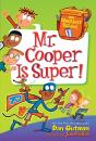 My Weirdest School #1: Mr. Cooper Is Super! - Preview