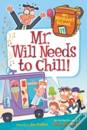 Capa do artigo My Weirdest School #11: Mr. Will Needs To Chill!