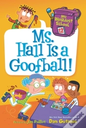Capa do artigo My Weirdest School #12: Ms. Hall Is A Goofball!
