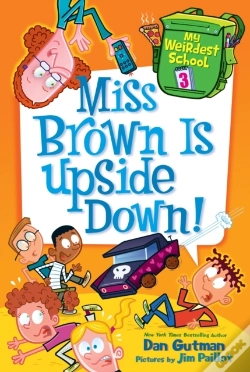 Capa do artigo My Weirdest School #3: Miss Brown Is Upside Down!