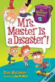 Capa do artigo My Weirdest School #8: Mrs. Master Is A Disaster!