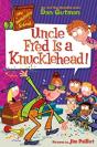 My Weirdtastic School #2: Uncle Fred Is A Knucklehead! - Preview
