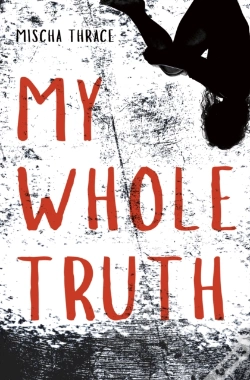Capa do artigo My Whole Truth
