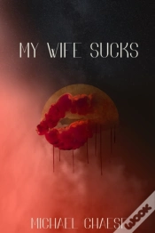 Capa do artigo My Wife Sucks