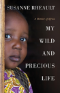 My Wild And Precious Life - Preview