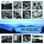 My Wild Life - Preview