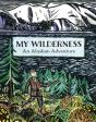 My Wilderness - Preview