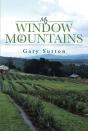 My Window To The Mountains - Preview