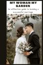 My Woman My Garden - Preview
