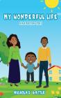 My Wonderful Life: An Adoption Story - Preview